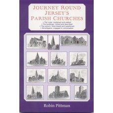Journey Round Jersey's Parish Churches
